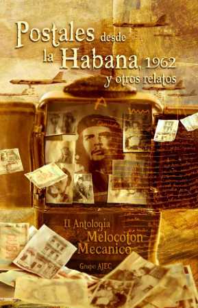Postales desde La Habana y otos relatos