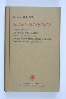 Obras literarias en castellano I de Álvaro Cunqueiro