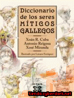 Diccionario de los seres míticos gallegos