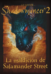 La maldición de Salamander Street. Shadowmancer 2