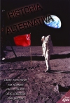 Historia Alternativa, volumen 1