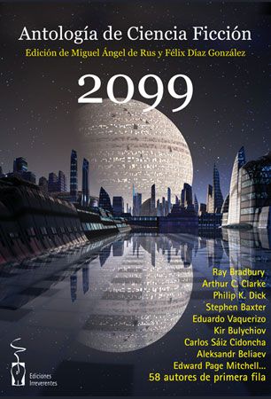 2099. Antología de ciencia ficción