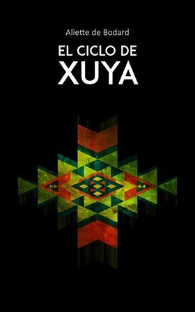 El ciclo de Xuya