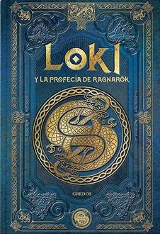 Loki y la profecía del Ragnarök