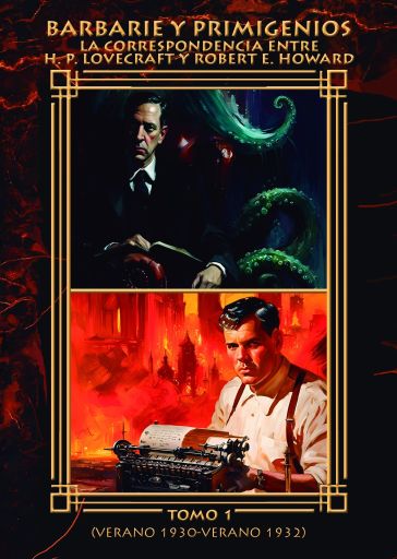 Barbarie y Primigenios. La Correspondencia entre H. P. Lovecraft y Robert E. Howard 1