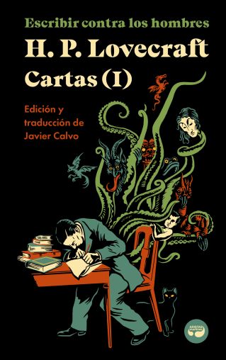 H.P. Lovecraft. Cartas (I)