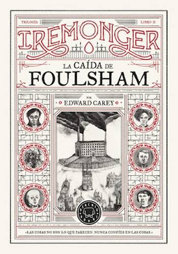 La cada de Foulsham. Iremonger/2