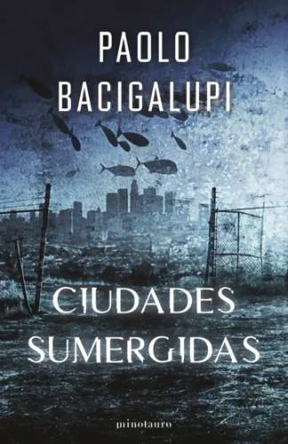 Ciudades sumergidas. Ship Breaker/2