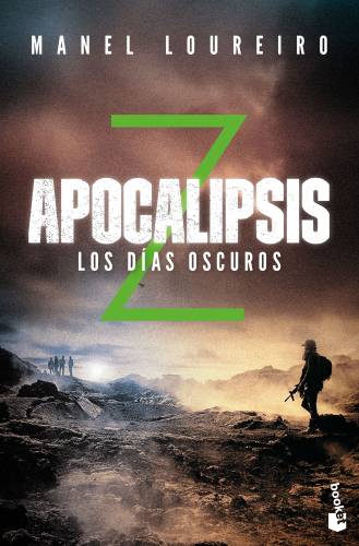 Los das oscuros. Apocalipsis Z/2