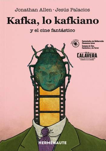 Kafka, lo kafkiano y el cine fantstico