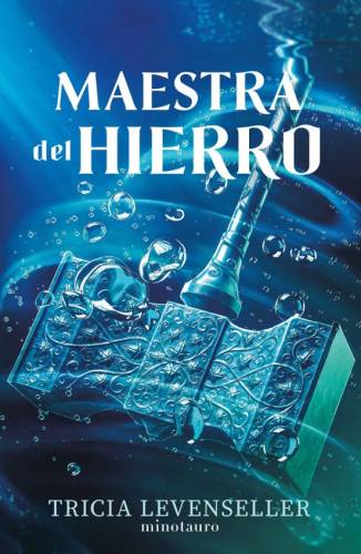 Maestra del hierro. Forjadora de Espadas/2