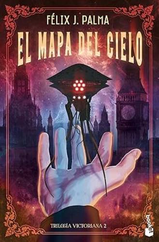 El mapa del cielo. Triloga Victoriana/2