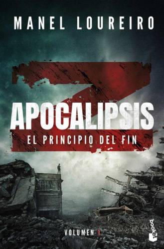 El principio del fin. Apocalipsis Z/1