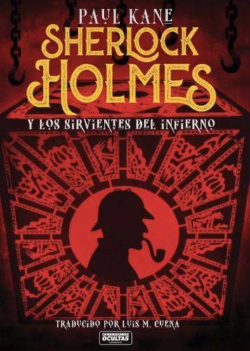 Sherlock Holmes y los sirvientes del infierno