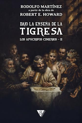 Bajo la enseña de la Tigresa. Los Apócrifos de Conan/2