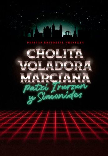 Cholita Voladora Marciana