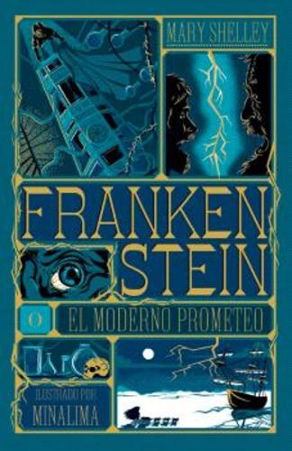 Frankenstein, o el moderno Prometeo