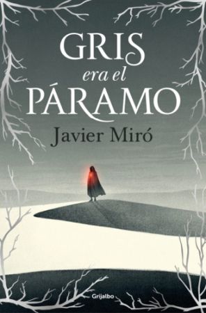 Gris era el páramo