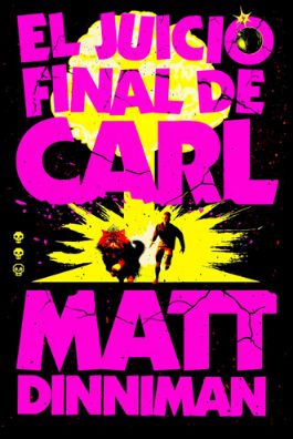 El juicio final de Carl. Carl el Mazmorrero/2