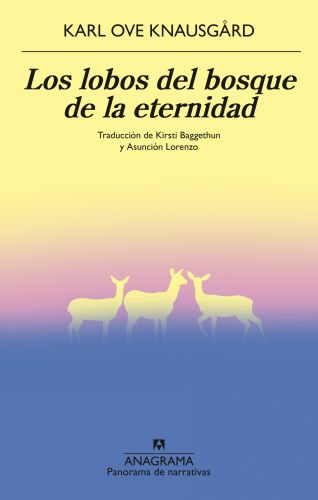 Los lobos del bosque de la eternidad. La Estrella de la Mañana/2