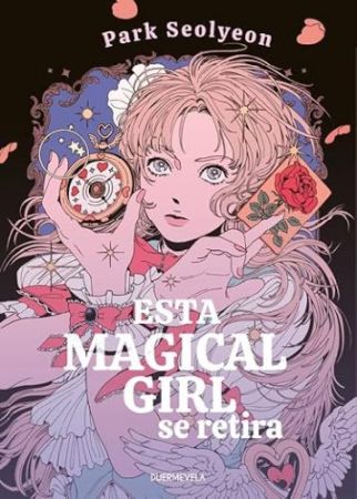 Esta magical girl se retira