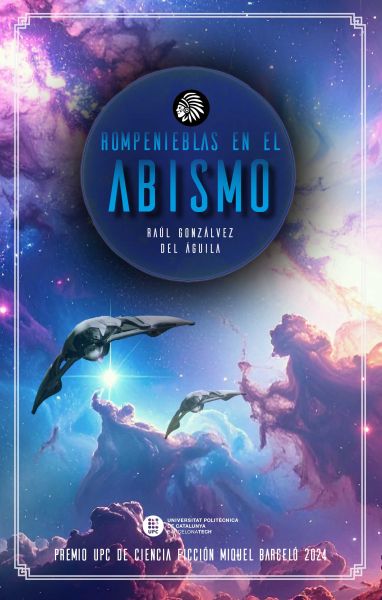 Rompenieblas en el abismo