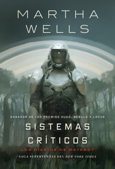 Sistemas críticos. Los Diarios de Matabot/1