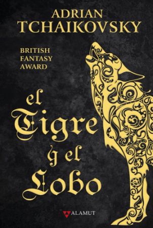 El tigre y el lobo. Ecos de la Cada/1