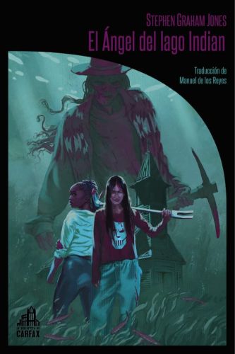 El ángel del lago Indian. Trilogía del Lago Indian/3