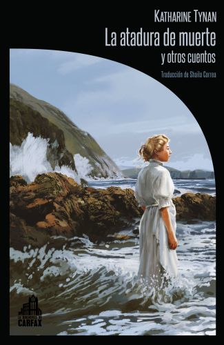 La atadura de muerte y otros cuentos