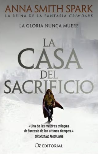 La casa del sacrificio. Empires of Dust/3