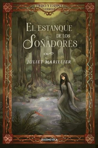 El estanque de los so�adores. Fiero y Espina/1