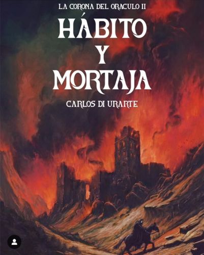 H�bito y mortaja. La Corona del Or�culo II