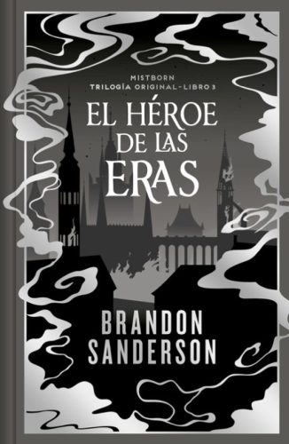 El héroe de las eras. Mistborn/3