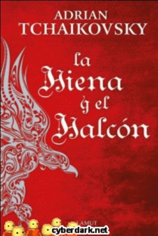 La hiena y el halc�n. Ecos de la Ca�da/3