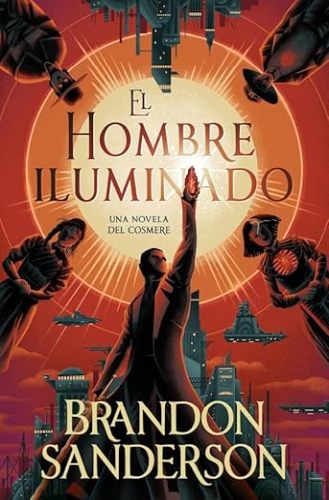 El hombre iluminado. El Archivo de las Tormentas 4.5
