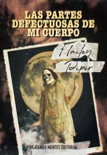 Las partes defectuosas de mi cuerpo