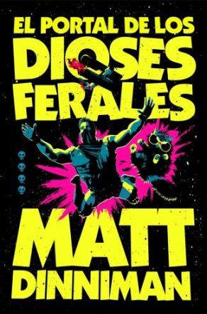 El portal de los dioses ferales. Carl el Mazmorrero/4
